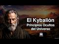 El Kybalion de los Tres Iniciados - Audiolibro Completo en Español (Voz Humana)