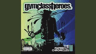 Gym Class Heroes — Lazarus, Ze Gitan