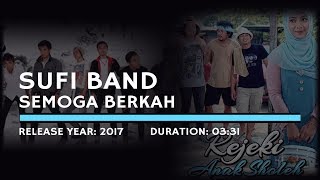 Sufi Band - Semoga Berkah (Lyric)