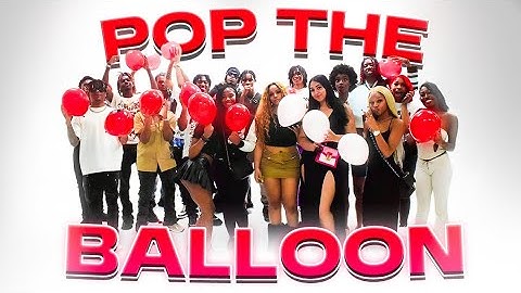 Pop The Least Attractive Persons Balloon Or Find Love!