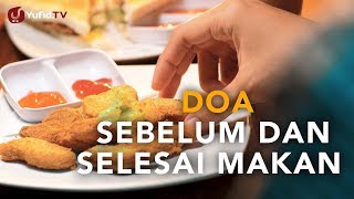 Doa Sebelum dan Sesudah Makan