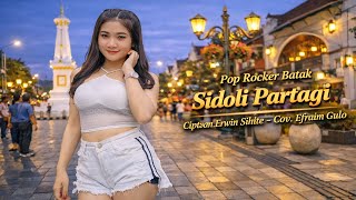 Download Lagu Pop Rocker Batak | Sidoli Partagi | Cover Efraim Gulo | Lagu Viral dan Populer MP3