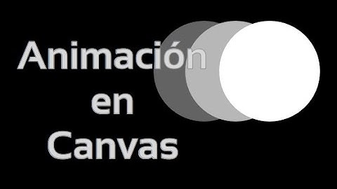 Animación simple en HTML5 canvas