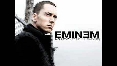 Eminem ft. Lil Wayne  - No Love  [LYRICS]