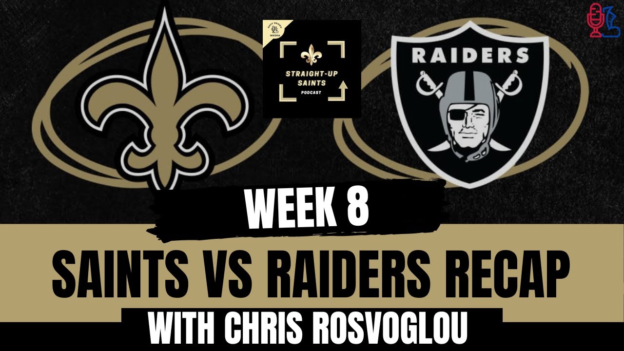 Saints vs Raiders Recap YouTube