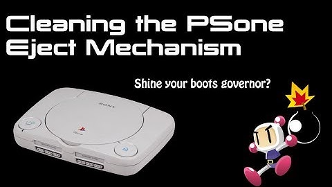 Cleaning the Sony PSone Eject Mechanism Button