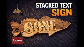 How to design a stacked text sign with Aspire and CNC machine. screenshot 2