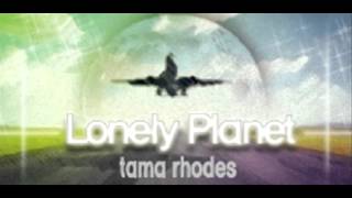 【R2Beat】 tama rhodes - Lonely Planet screenshot 3