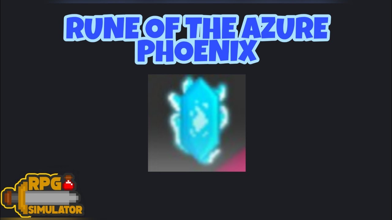 Rune Of The Azure Phoenix Roblox Rpg Simulator Youtube - azure rpg roblox