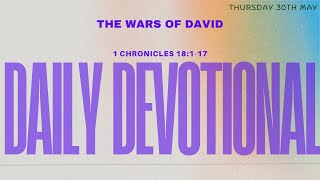 The wars of David - Daily Devotional