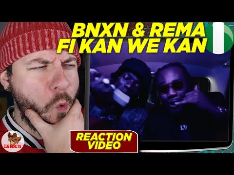 BNXN, REMA - FI KAN WE KAN | #CUBREACTS