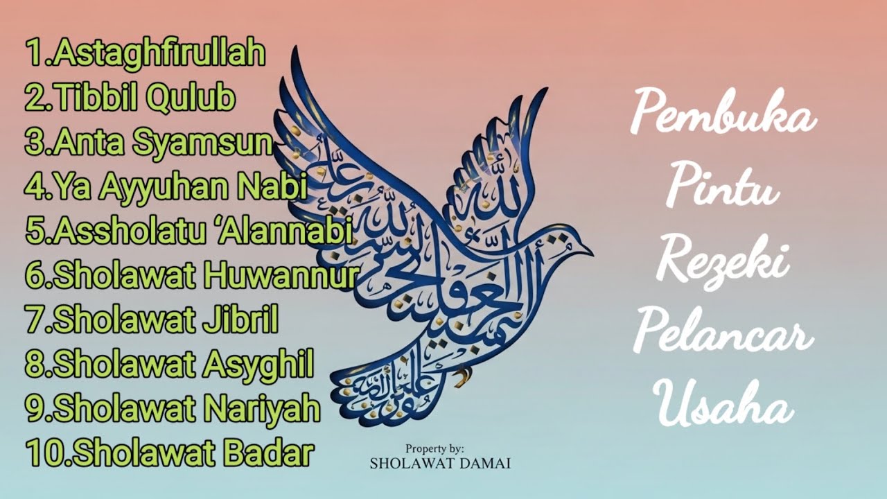 Album Sholawat Penarik Rezeki Lengkap | Dzikir dan Sholawat Pelan Menenangkan Jiwa