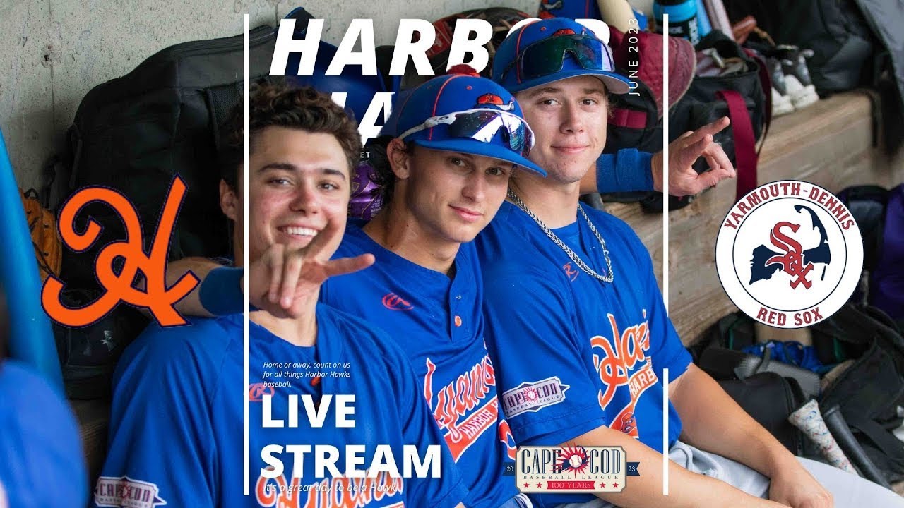 LIVE CAPE COD BASEBALL Hyannis Harbor Hawks Y-D Red Sox