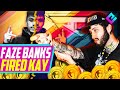 FaZe Banks &quot;Made the Call&quot; to Fire Kay and Suspend FaZe Members