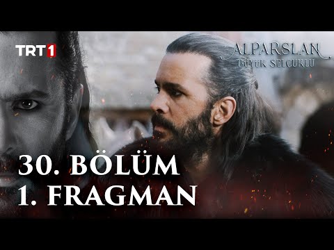 Alparslan: Büyük Selçuklu 30. Bölüm 1. Fragman