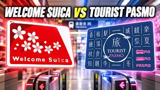 Welcome Suica vs TOURIST PASMO: Which Japan IC Card Should You Buy?