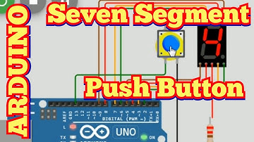Arduino Push Button Penampil Seven Segment Project Program | Tutorial Arduino