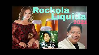 |ROCKOLA LIQUIDA MIX|| Lo mejor de la rockola ecuatoriana