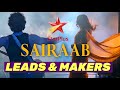 Sairaab MAIN LEADS REVEALED - Production House &amp; Makers | Star Plus New Show Details
