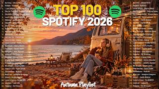 Spotify Music Playlist 2026 🍁🌿 Cozy Fall Vibes & Relaxing English Songs 🎶 Viral TikTok Hits
