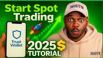 How to Spot Trade on Trust Wallet in 2025 (Full Beginner Guide)