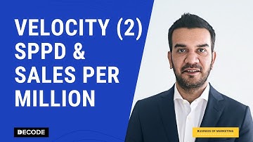 Velocity #2   SPPD and Sales per Million