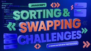 🔴 Live: Mastering Sorting & Swapping in JavaScript | Coding Interview Preparation 🚀