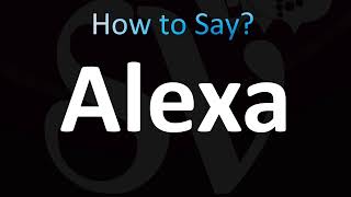 How to Pronounce Alexa (Correctly!)