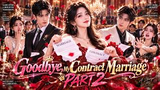 Details ✨💥【Part2|Full】A 3‑Year Contract Marriage. She Departed Once the Truth Came Out！#drama #cdrama News