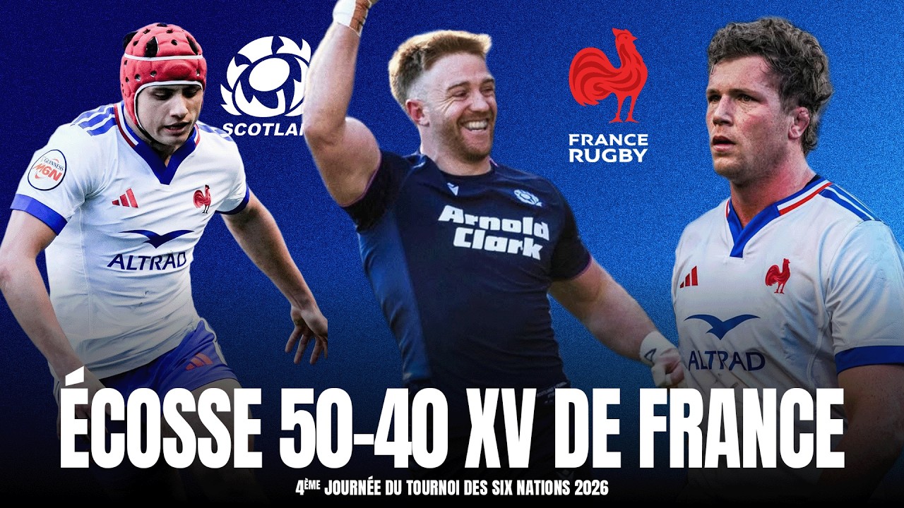 Autopsie d'un échec - Debrief Écosse 50-40 XV de France ! J4 Six Nations 2026