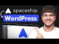 Tutoriel WordPress de Spaceship.com 2026 - Étape par Étape