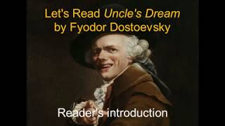 Reader's introduction | Dostoevsky's Uncle's Dream #1