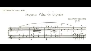 Francisco Mignone - Pequena Valsa De Esquina Em Lá Menor Roberto Szidon, Piano