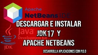 📲💻⌨Descargar e Instalar JDK 17 y Apache Netbeans 12.5 en Windows 10-2021🔶🔹🟢