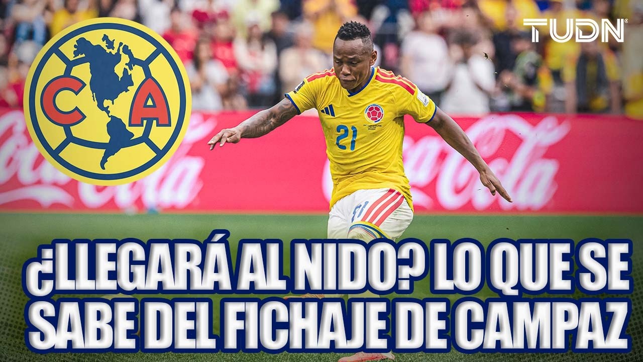 ¿Bombazo azulcrema? América busca fichar a Jaminton Campaz para el Apertura 2026 | TUDN