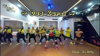 DUA KURSI / DANGDUT / DUA KURSI REMIX / SENAM KREASI / ZUMBA / CHOREO BY ZIN DETTY