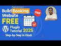 How to Build an Appointment Booking Website for FREE | WordPress Plugin Tutorial 2025