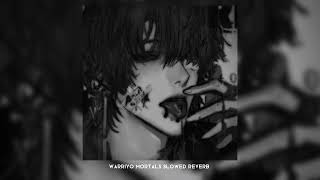 Warriyo - Mortals feat Laura Brehm Elport Remix (Slowed Reverb) Tiktok | WALF SOUND