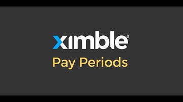 Ximble Scheduling App New Feature Overview - Pre-Defined Pay Periods
