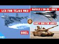 Indian Defence Updates : Rafale vs Su-35 MRFA,LCS For Tejas MK2,P-75I Scrapping,BNET SDR For Army