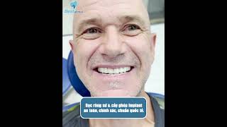 ✨Hành trình thay đổi nụ cười không tưởng của anh khách Hàng Darren đến từ Australia tại Best Dental