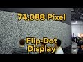 Giant flipdot display boasts 74088 pixels