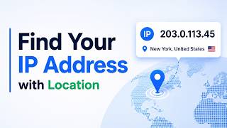 What's My IP - Find Your IP Address with Location
