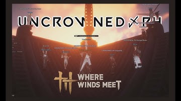 [Guild] UNCROWNED〆PH #1 | Where Winds Meet