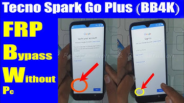 Tecno Spark Go Plus (BB4K) FRP Bypass Google Account Without PC | Urdu Hindi