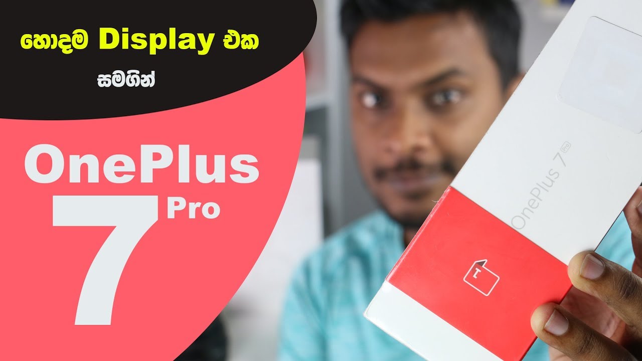 Oneplus 7 Pro In Sri Lanka Youtube Oneplus 7 Pro In Sri Lanka Youtube