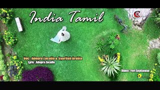 INDIA TAMIL | Adepra Zocallo Ft Syarifah Arabia | Lagu India Versi Sambas