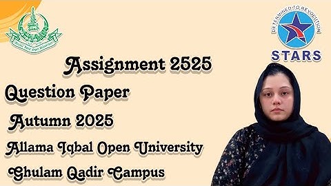 2625 Assignment Question Paper | Allama Iqbal Open University Autumn Semester 2025