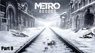 Metro Exodus Part 9- Taiga Completed (Forest Child Achieved)