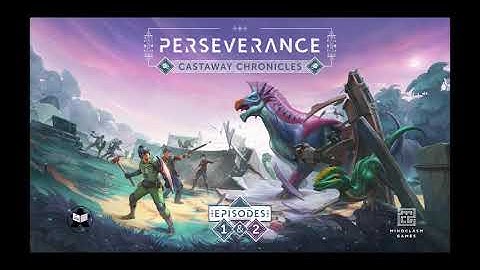 How To Play Episode 2 from Perseverance: Castaway Chronicles